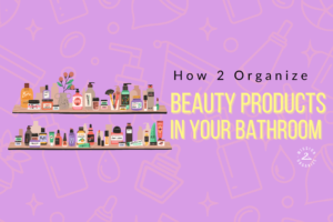 Beauty products in bathroom