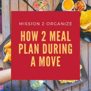 how to meal plan during a move
